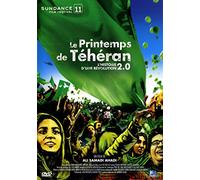 Le Printemps de Téhéran - L'histoire d'une révolution 2.0