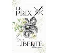 Le prix de la liberté