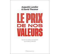 Le prix de nos valeurs: Quand nos idéaux se heurtent à nos désirs matériels