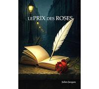 LE PRIX DES ROSES