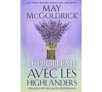 Le Problème Avec les Highlanders