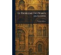 Le Probleme des Wakfs en Egypte