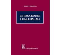Libri Giuseppe Terranova - Le Procedure Concorsuali