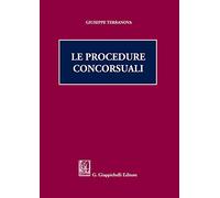 Libri Giuseppe Terranova - Le Procedure Concorsuali