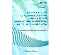 Le procedure di autorizzazione per le fonti rinnovabili di energia in Ital...