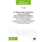 Le procedure operative nella gestione dei contratti pubblici. Mansioni e a...