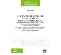 Le procedure operative nella gestione dei contratti pubblici. Mansioni e attivit