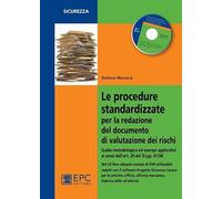 Le procedure standardizzate per la redazione del documento di valutazione dei rischi