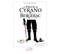 Le Procès de Cyrano de Bergerac