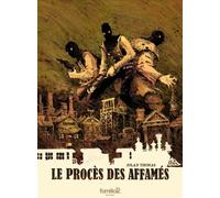 Le proces des affames