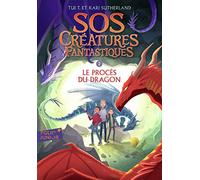 Le procès du dragon: 2