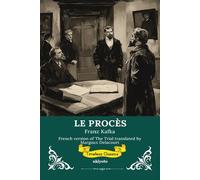 LE PROCÈS | French Version of The Trial