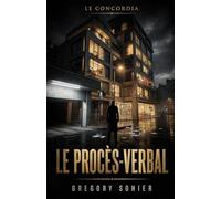 Le procès-verbal: Thriller au cœur d’une copropriété de luxe à Bruxelles