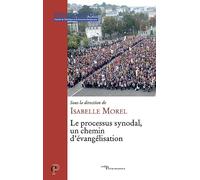 Le processus synodal, un chemin d'évangélisation