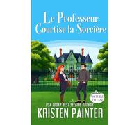 Le Professeur Courtise la Sorcière: Nocturne Falls