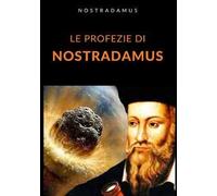 Le profezie di Nostradamus