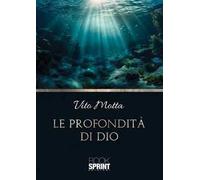 Le profondità di Dio