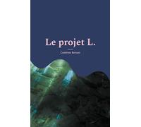 Le projet L.: Rive noire