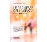 Le promesse della grazia. Meditazioni bibliche quotidiane