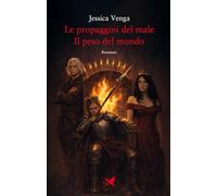 Le propaggini del male. Il peso del mondo