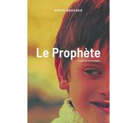 Le Prophète