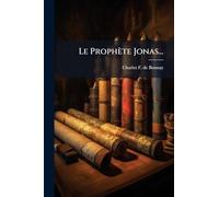Le Prophète Jonas...