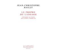 Le propre du langage: Voyages au pays des noms communs