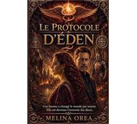 Le Protocole d'ÉDEN: 1