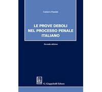 Le prove deboli nel processo penale italiano