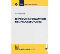 Le prove informatiche nel processo civile