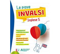 Le prove INVALSI. Inglese. Per la Scuola elementare (Vol. 5)