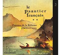 Le Psautier français Vol 2 - CD Psaumes de la Réforme pour notre temps