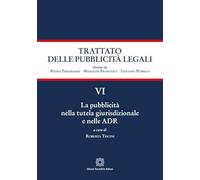 Le pubblicità nella tutela giurisdizionale e nelle ADR