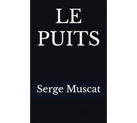 LE PUITS