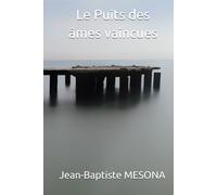 Le Puits des âmes vaincues