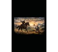 Le Pur et le Guerrier