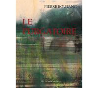 Le Purgatoire: roman