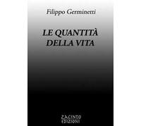 Le quantità della vita