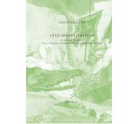 Le quaranta colonne. Le rovine di Persia nella cultura europea del diciottesimo secolo