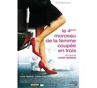 Le quatrième morceau de la femme coupée en trois