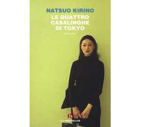 Le quattro casalinghe di Tokyo. Nuova ediz.