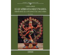 Le quattro età dell'umanità. Introduzione alla concezione ciclica della storia.