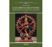 Le quattro età dell'umanità. Introduzione alla concezione ciclica della storia.