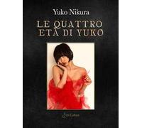 Le quattro età di Yuko