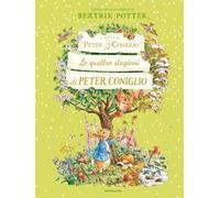 Le quattro stagioni di Peter Coniglio. Ediz. a colori