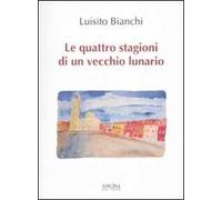 Le quattro stagioni di un vecchio lunario