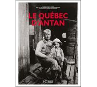 Le Québec d'antan
