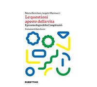 Le questioni aperte della vita. Epistemologia della complessità