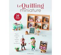 Le quilling miniature