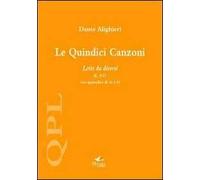 Le quindici canzoni. Lette da diversi II, 8-15 con appendice di 16 e 18